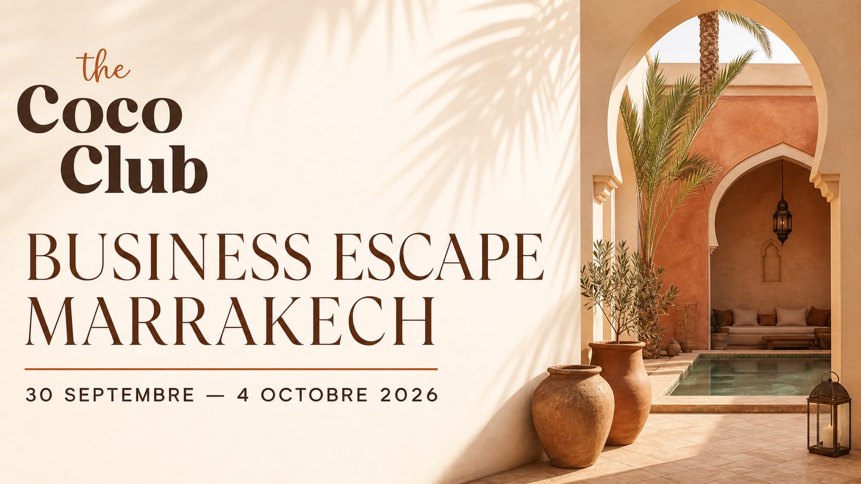 Business Escape Marrakech 2026